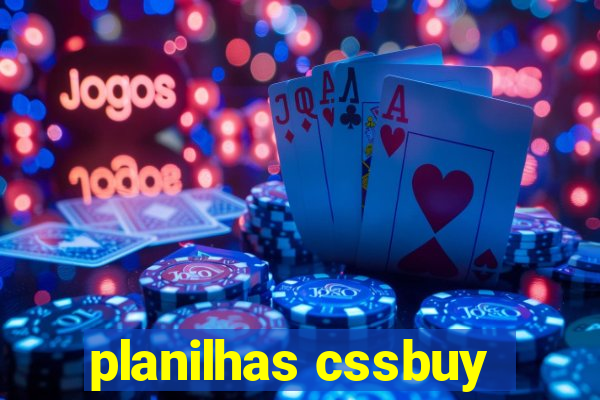 planilhas cssbuy